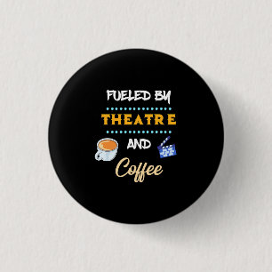 Chapa Redonda De 2,5 Cm Actor alimentado por café de teatro