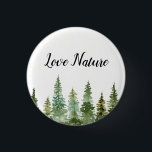 Chapa Redonda De 2,5 Cm Acuarela Pine Forest Love Nature<br><div class="desc">pinar rústico acuarela - naturaleza amorosa - botones de personalizable</div>