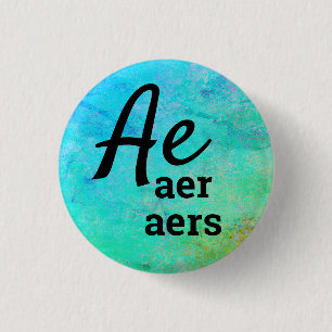 Chapa Redonda De 2,5 Cm Ae, Aer, Aers Pronouns
