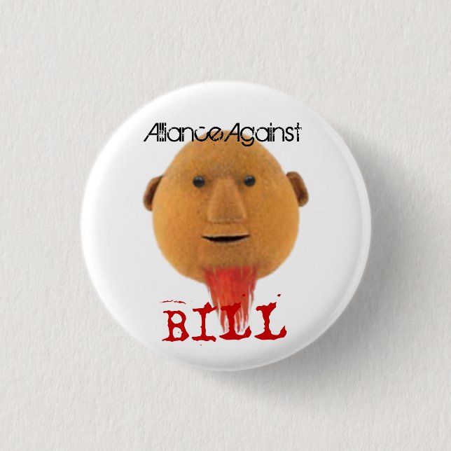 Chapa Redonda De 2,5 Cm Alliance contra Bill (Anverso)