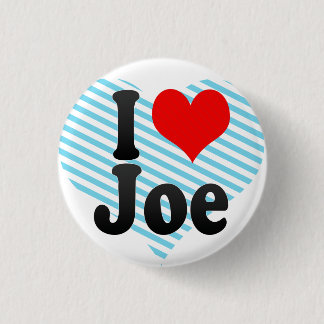Chapa Redonda De 2,5 Cm Amo a Joe