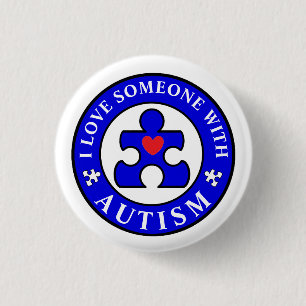 Chapa Redonda De 2,5 Cm Amo alguien con mes de la conciencia del autismo
