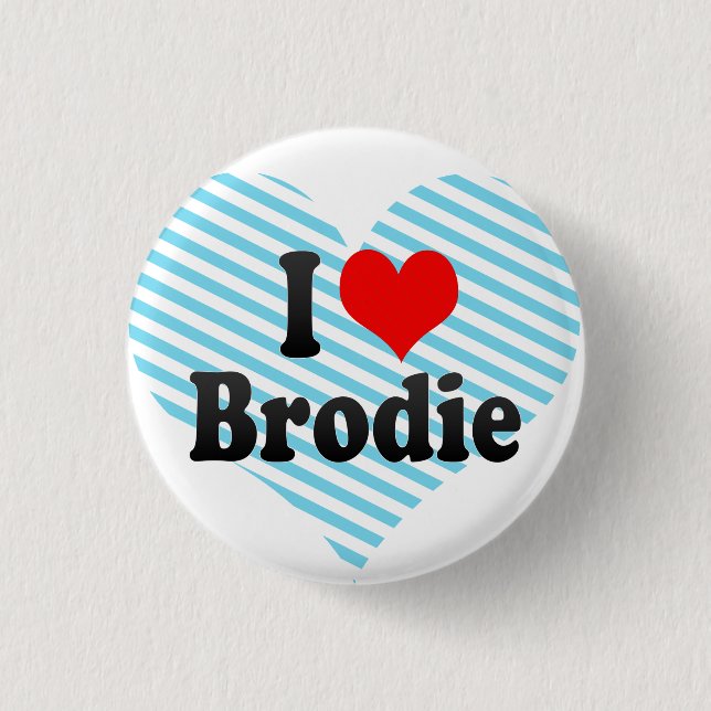 Chapa Redonda De 2,5 Cm Amo Brodie (Anverso)