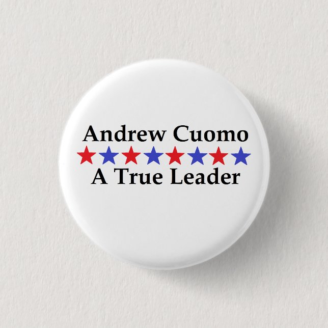 Chapa Redonda De 2,5 Cm Andrew Cuomo Un Verdadero Líder (Anverso)