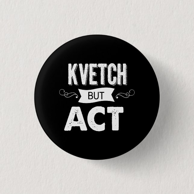 Chapa Redonda De 2,5 Cm Anuncie sus intenciones con esto (Anverso)