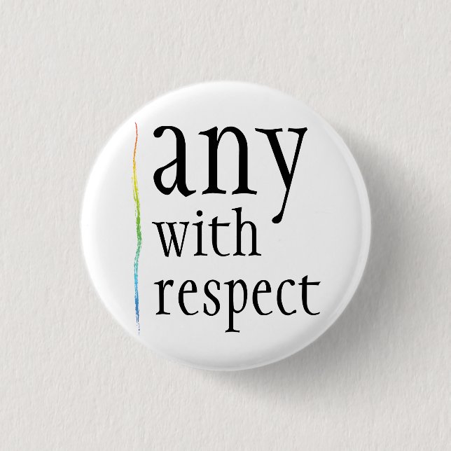 Chapa Redonda De 2,5 Cm any with respect (Anverso)