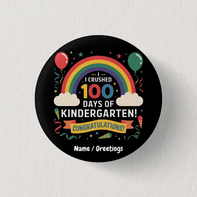 Chapa Redonda De 2,5 Cm Aplasté 100 días de Personalizar de guardería (Anverso)