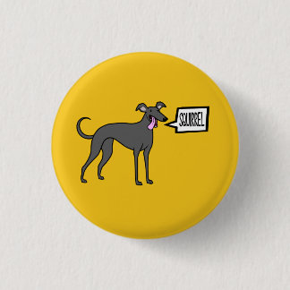 Chapa Redonda De 2,5 Cm ¡Ardilla!