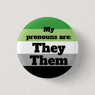 Chapa Redonda De 2,5 Cm Aromántico/Aro ellos/ellos Pronouns