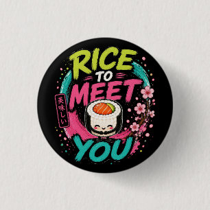 Chapa Redonda De 2,5 Cm Arroz para Conocerte – Diseño de Sushi Kawaii Lind