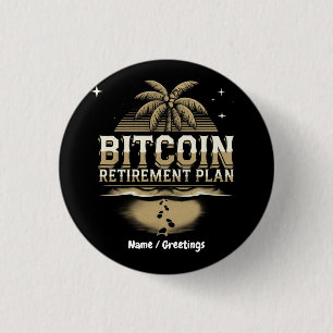 Chapa Redonda De 2,5 Cm Asegurar su futuro con un plan de retiro de Bitcoi