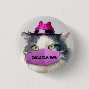 Chapa Redonda De 2,5 Cm Así es como rollo gato con humor de máscara faci