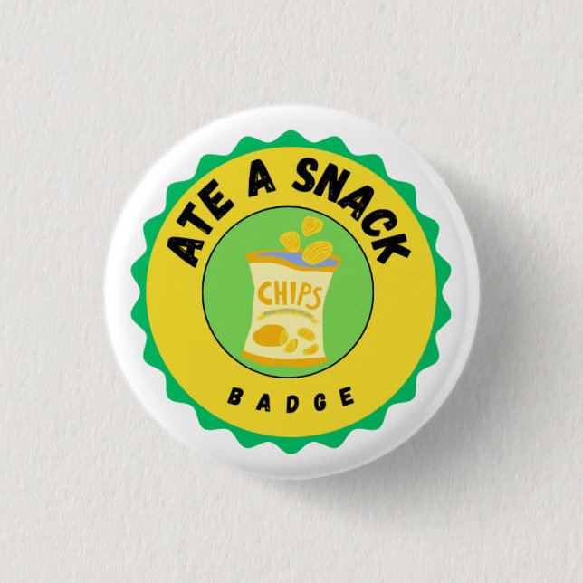 Chapa Redonda De 2,5 Cm Ate a Snack badge (Anverso)