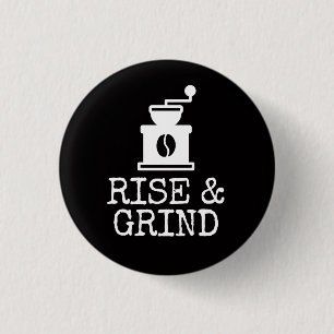 Chapa Redonda De 2,5 Cm Ause and Grind Coffee