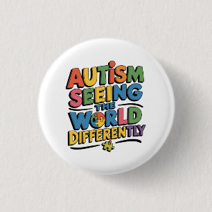 Chapa Redonda De 2,5 Cm Autismo: Viendo el mundo de manera diferente