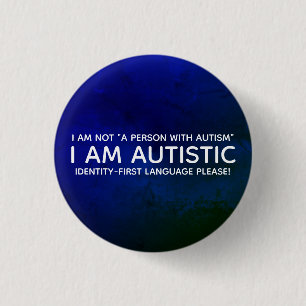 Chapa Redonda De 2,5 Cm Autista Identitario Primero