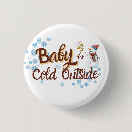 Chapa Redonda De 2,5 Cm Baby It's Cold Outside, acogedor diseño de vacacio