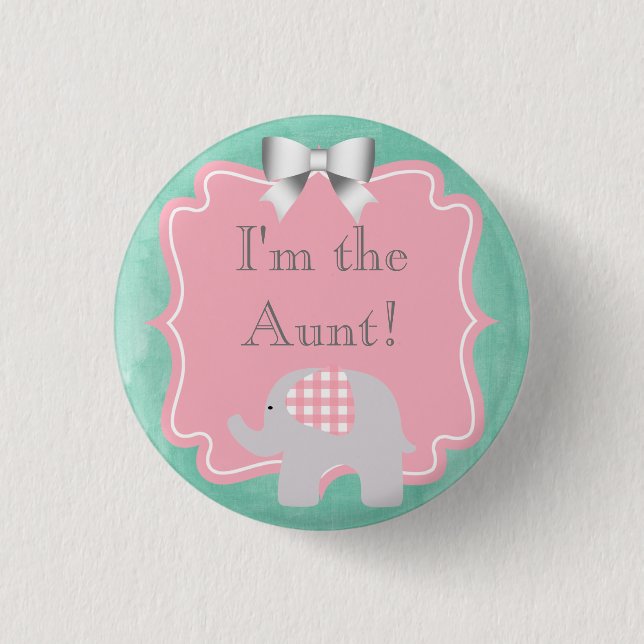 Chapa Redonda De 2,5 Cm Baby Shower soy la tía, hermana, papá, Brother (Anverso)