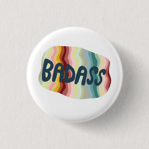 Chapa Redonda De 2,5 Cm BADASS Colorful Fun Guay Handletter