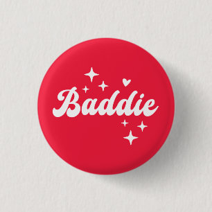 Chapa Redonda De 2,5 Cm Baddie