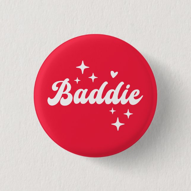 Chapa Redonda De 2,5 Cm Baddie (Anverso)