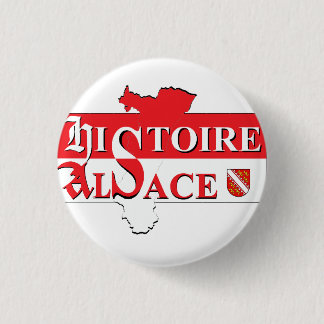 Chapa Redonda De 2,5 Cm Badge officiel Histoire Alsace / Elsàss Gchischt