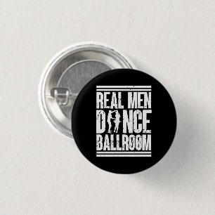 Chapa Redonda De 2,5 Cm Baile de Baile Real para Hombres - Bailarinas de B