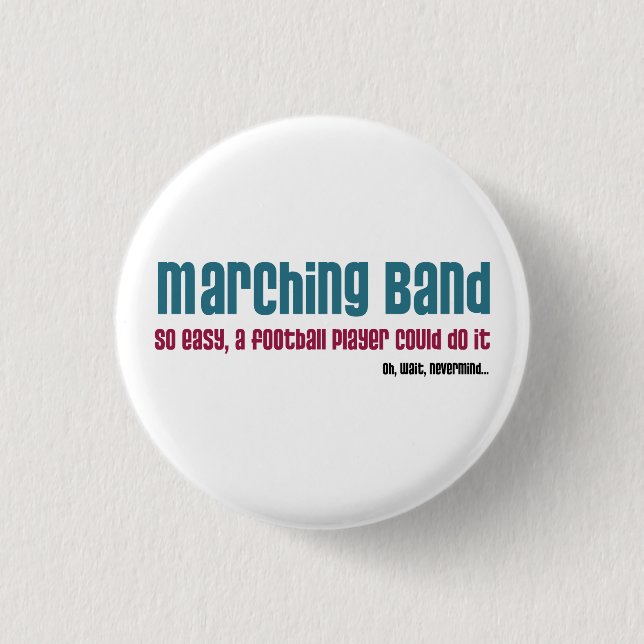 Chapa Redonda De 2,5 Cm Banda de marcha. Tan Fácil, (Anverso)