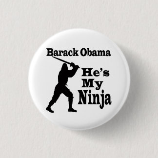 Chapa Redonda De 2,5 Cm Barack Obama es mi Ninja