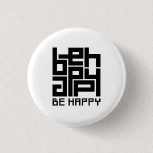 Chapa Redonda De 2,5 Cm Be happy