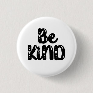 Chapa Redonda De 2,5 Cm Be Kind Hand Lettered Typography with Hearts