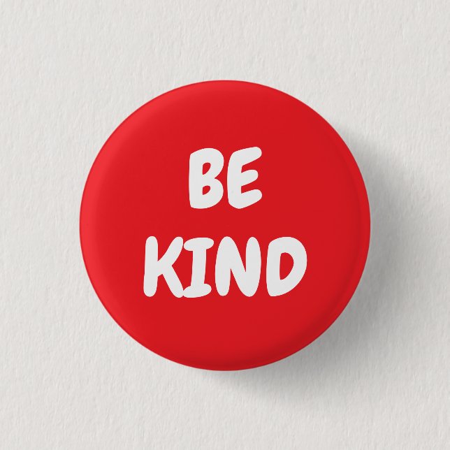 Chapa Redonda De 2,5 Cm Be Kind - Red (Anverso)