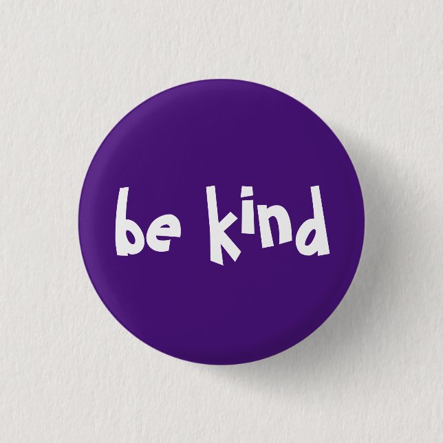 Chapa Redonda De 2,5 Cm Be Kind Typography Purple White (Anverso)
