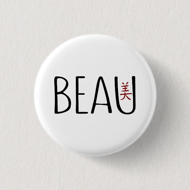 Chapa Redonda De 2,5 Cm Beau (Anverso)