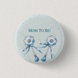 Chapa Redonda De 2,5 Cm Bebé Rattle Mamá será