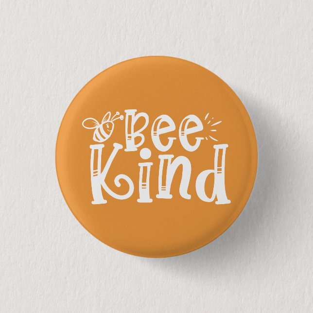 Chapa Redonda De 2,5 Cm Bee Kind (Anverso)