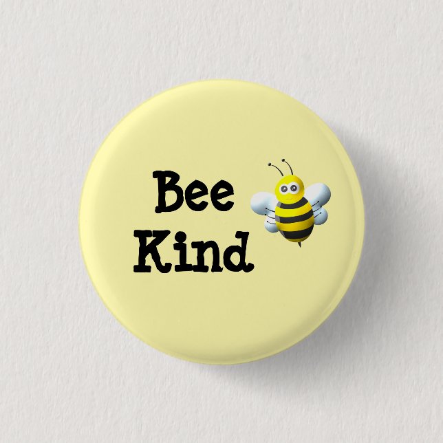 Chapa Redonda De 2,5 Cm Bee Kind Bumblebee (Anverso)