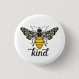 Chapa Redonda De 2,5 Cm Bee Kind   Ser amable   Ornate Bee