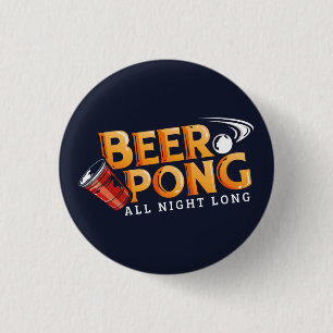 Chapa Redonda De 2,5 Cm Beer Pong Toda la Noche Fiesta de Verano