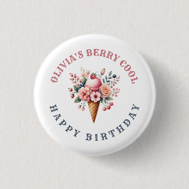 Chapa Redonda De 2,5 Cm Berry Guay Happy Birthday Ice Cream Fiesta