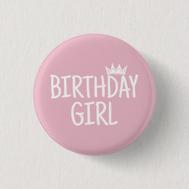 Chapa Redonda De 2,5 Cm Birthday Girl (Anverso)