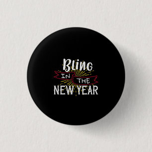 Chapa Redonda De 2,5 Cm Bling En Año Nuevo
