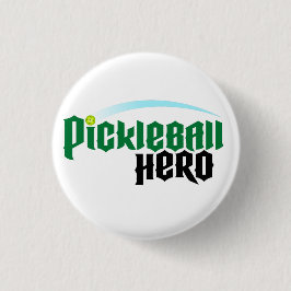 Chapa Redonda De 2,5 Cm "Botón del logotipo del héroe de Pickleball"