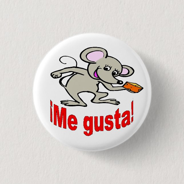 Chapa Redonda De 2,5 Cm ¡Botón español - "¡yo gusta! " (Anverso)