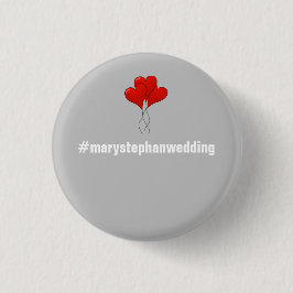 Chapa Redonda De 2,5 Cm Botones adaptables llenos de la boda - Hashtag
