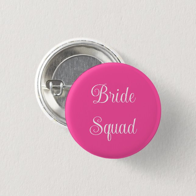 Chapa Redonda De 2,5 Cm Bride Squad (Anverso y reverso)