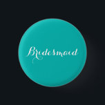 Chapa Redonda De 2,5 Cm Bridesmaid Pin Blue Theme<br><div class="desc">¡Para que su Bridal Party muestre su condición de dama de honor!</div>