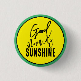 Chapa Redonda De 2,5 Cm Buenos días al sol