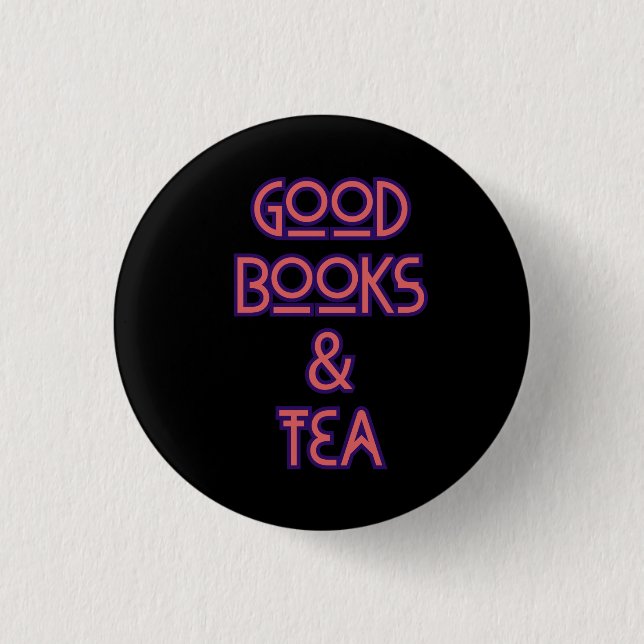 Chapa Redonda De 2,5 Cm Buenos libros y libreno de té (Anverso)