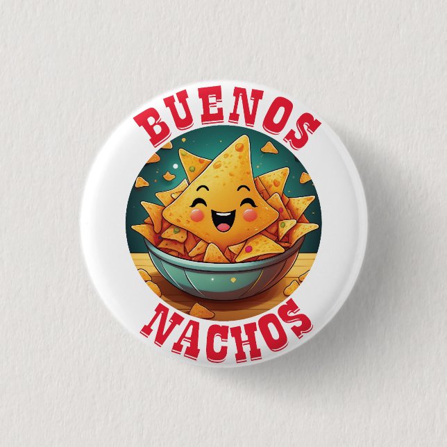 Chapa Redonda De 2,5 Cm Buenos nachos (Anverso)